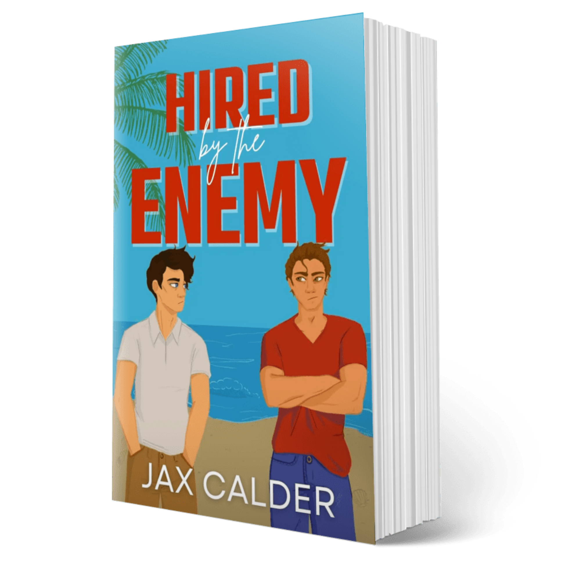 Hired by the Enemy paperback format by Jax Calder