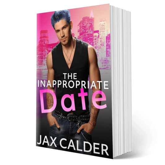 The Inappropriate Date paperback format by Jax Calder
