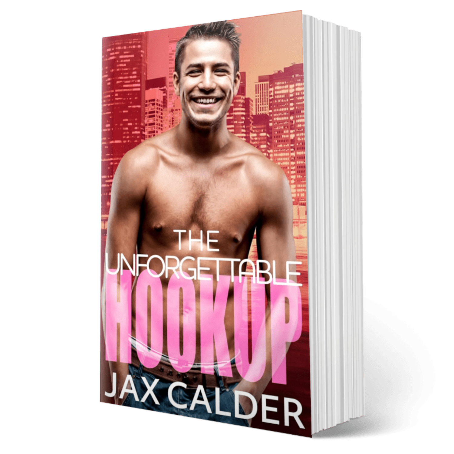 The Unforgettable Hookup  paperback format by Jax Calder